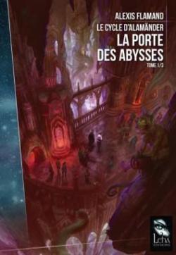 CVT_Le-cycle-dAlamnder-Tome-1--La-porte-des-abyss_1795