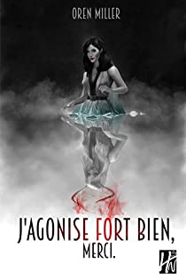 j'agonise