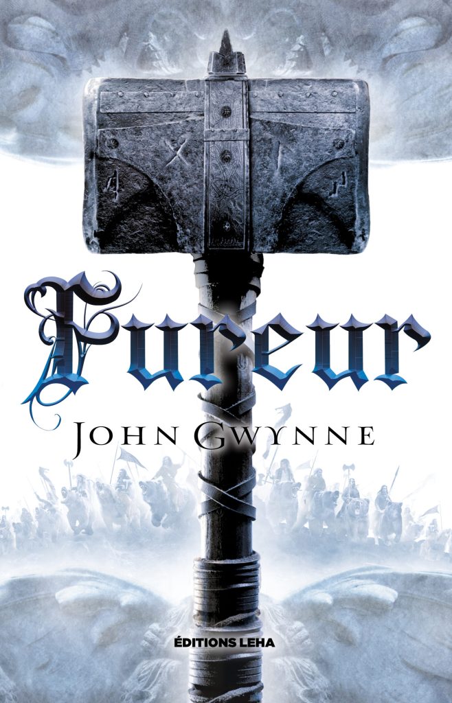 Couverture du livre Fureur, 4e tome du livre des Terres Bannies de John Gwynne. Il y a un gros marteau qui prend l'essentiel de l'espace. 